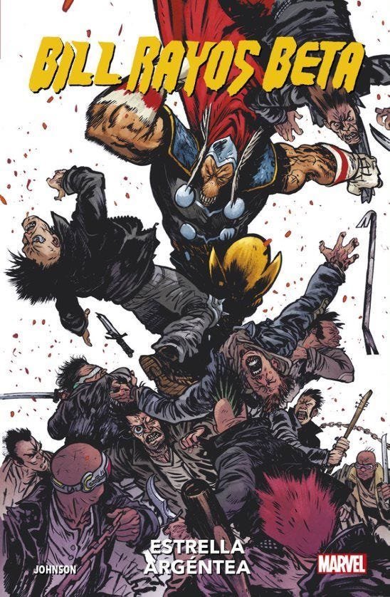 Bill Rayos Beta: Estrella Argéntea (Segunda Edición)