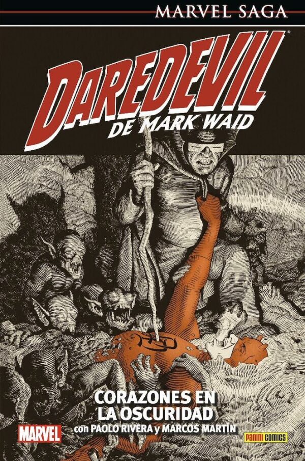 Daredevil De Mark Waid 02: Corazones En La Oscuridad (Marvel Saga)