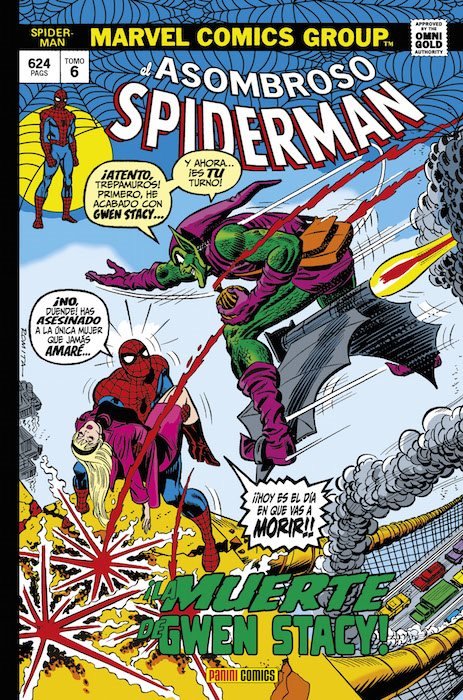 El Asombroso Spiderman 06: !La Muerte de Gwen Stacy!