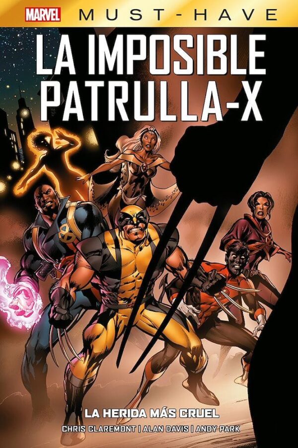 Marvel Must-Have: La Imposible Patrulla-X 02: La Herida Más Cruel