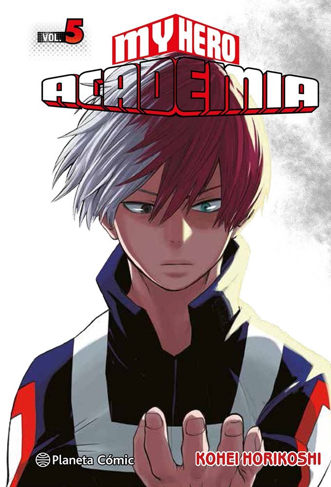 My Hero Academia 05: Shoto Todoroki: El Origen
