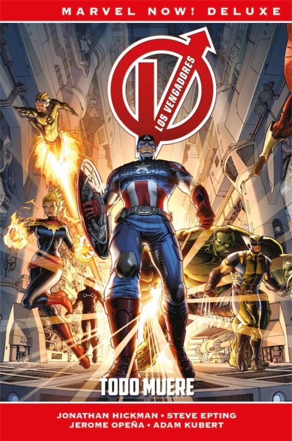 Los Vengadores De Jonathan Hickman 01. Todo Muere (Marvel Now! Deluxe)