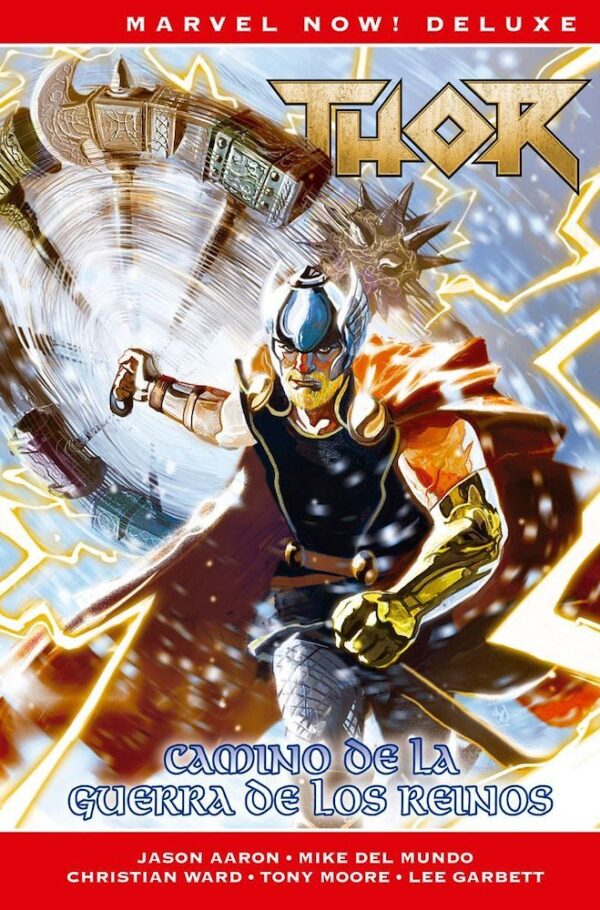 Thor De Jason Aaron 07: Camino De Guerra De Los Reinos (Marvel Now!Deluxe)