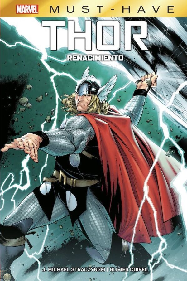 Marvel Must-Have: Thor Renacimiento