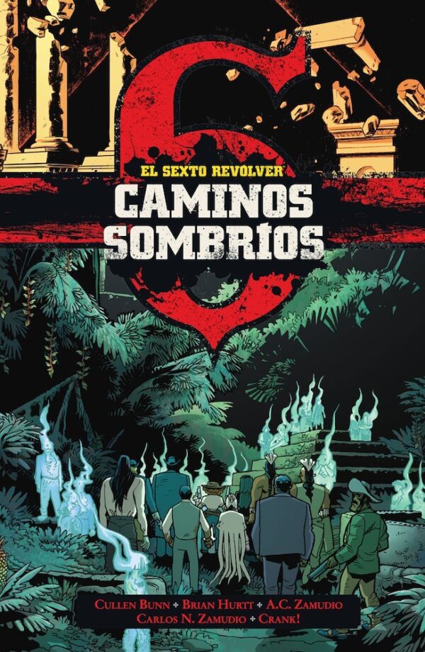 El Sexto Revolver Caminos Sombrios