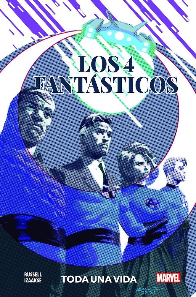 Los 4 Fantasticos Toda Una Vida