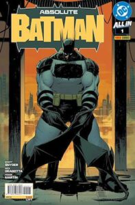 Portada de Absolute Batman 01, el número que abre el Absolute Universe de DC en la edición de Panini