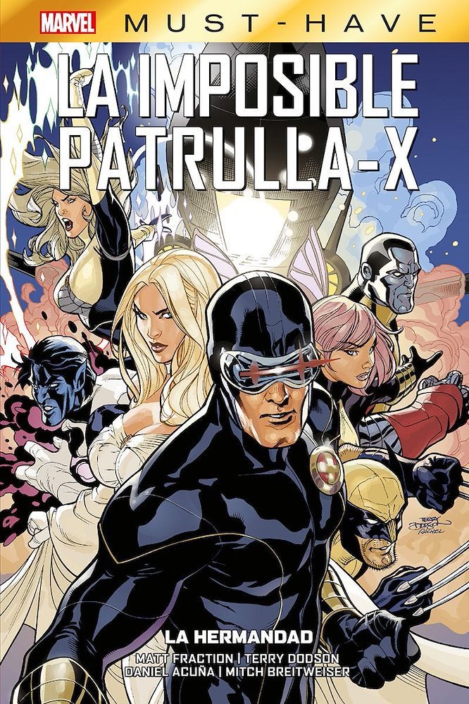 Marvel Must Have La Imposible patrulla X La Hermandad