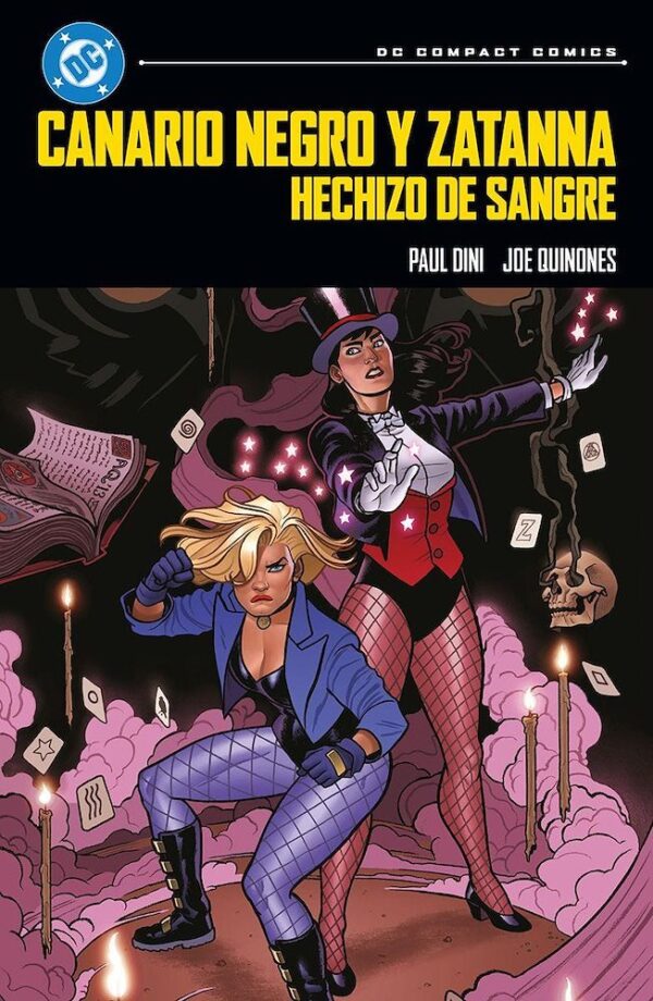 DC Compact Canario NEgro Y Zatanna Hechizo De Sangre