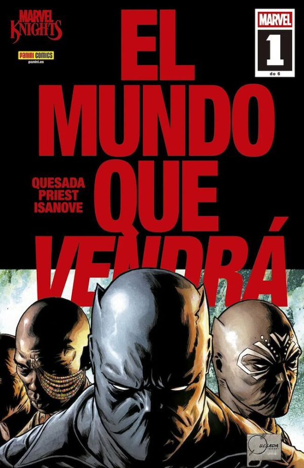 Marvel Knights El Mundo Que Vendrá 01