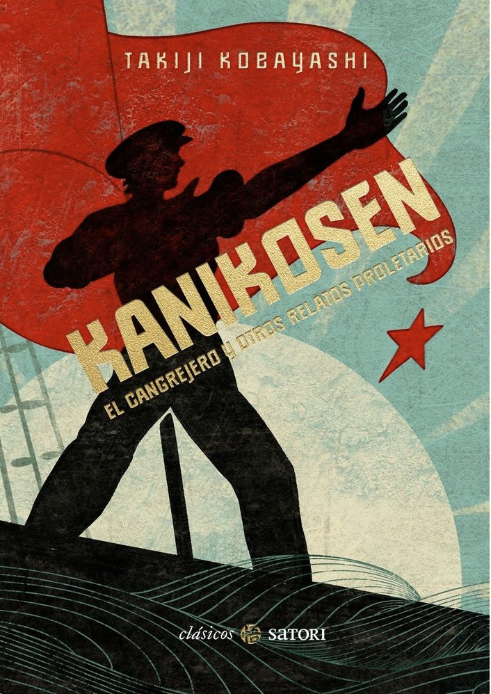 Kanikosen El Cangrejero Y Otros Relatos Proletarios