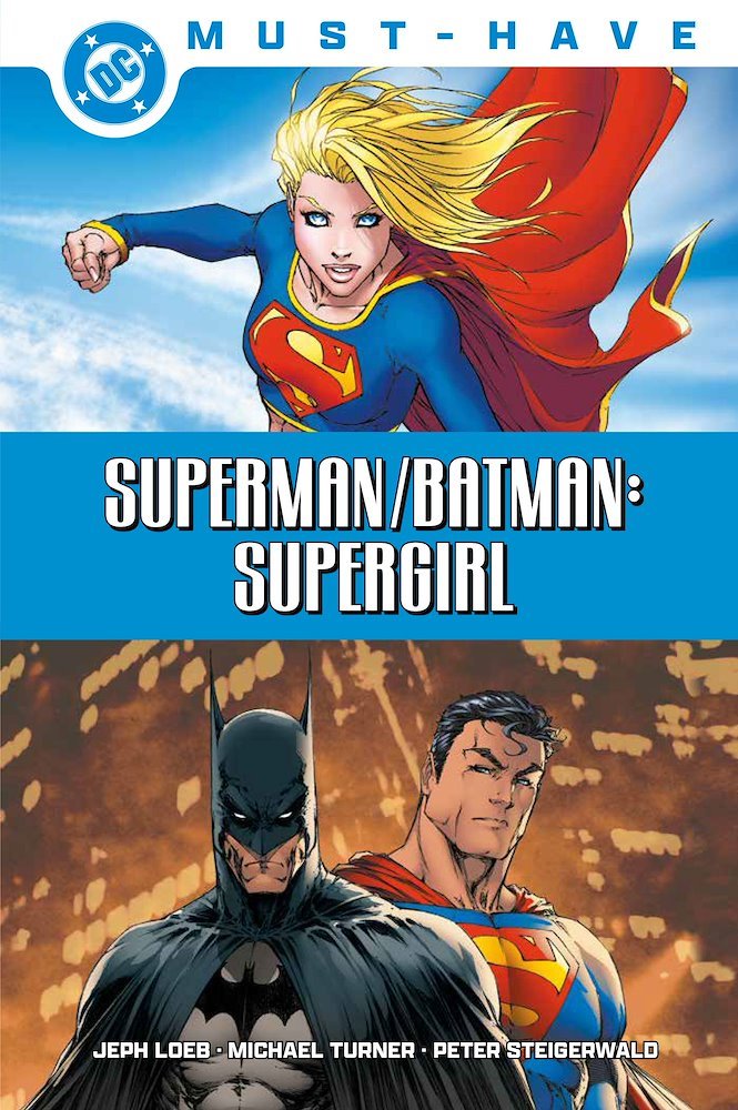 DC Must-Have Superman Batman Supergirl