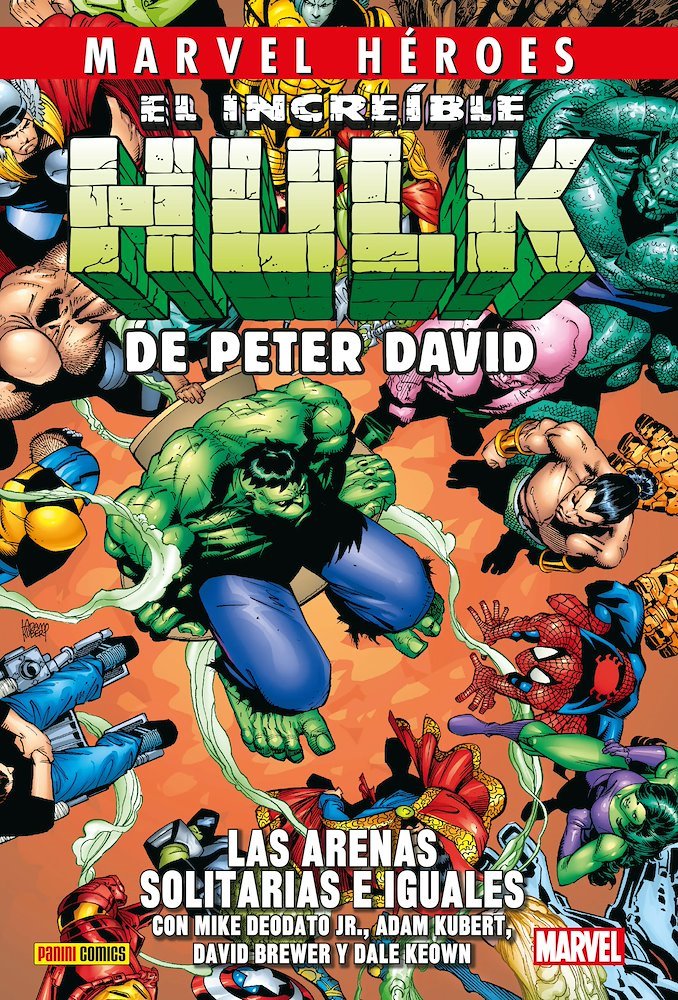 El Increible Hulk De Peter David 07 Las Arenas Solitarias E Iguales