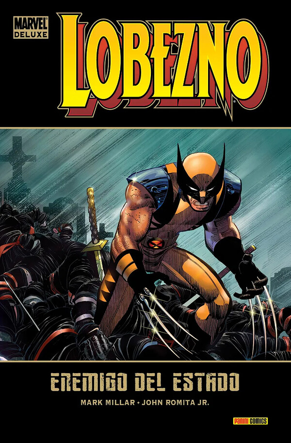 Lobezno 01 Enemigo Del Estado (Marvel Deluxe)